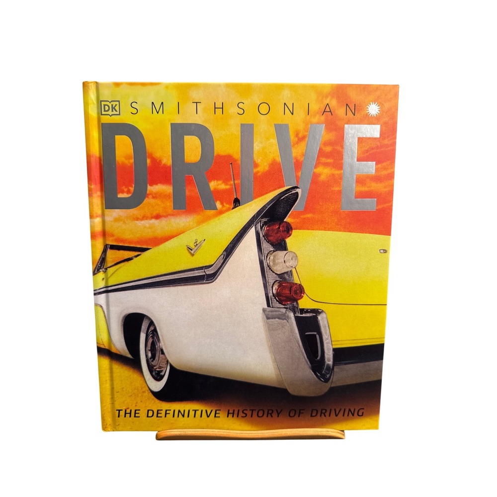 Drive The Definitive History of Driving Smithsonian DK Hardcover Book 2022